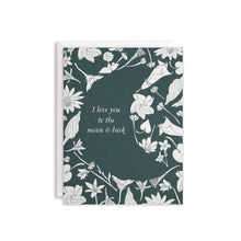 Load image into Gallery viewer, Love You to the Moon + Back Card: A2 Size : 4.25" x 5.5"