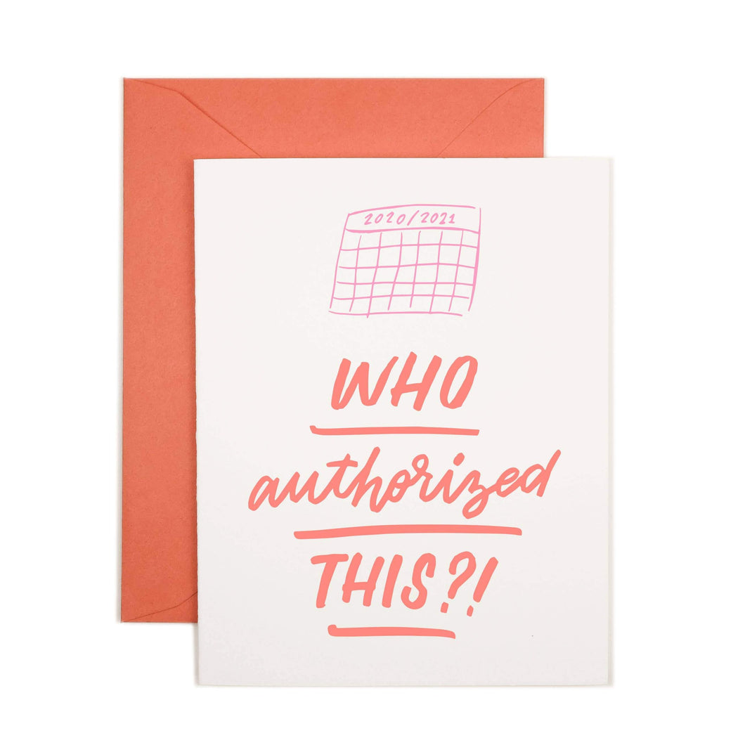 Who Authorized  - Letterpress Card