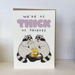 Thick as Thieves Card